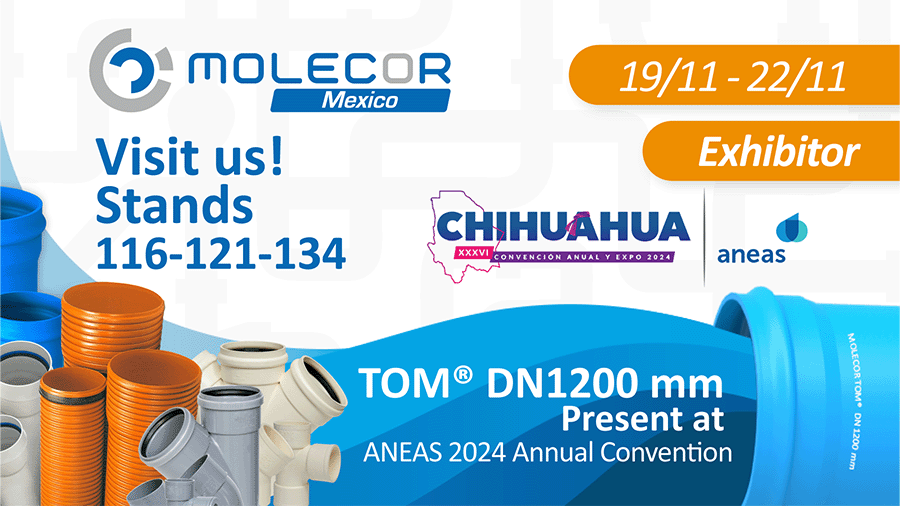 TOM® DN1200 mm, a highlight at the XXXVI ANEAS Annual Convention and Expo 2024 in Chihuahua