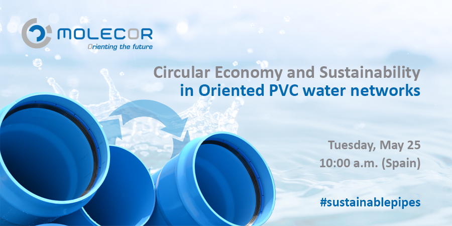 Webinar: Circular Economy and Sustainability in Oriented PVC Water Networks 