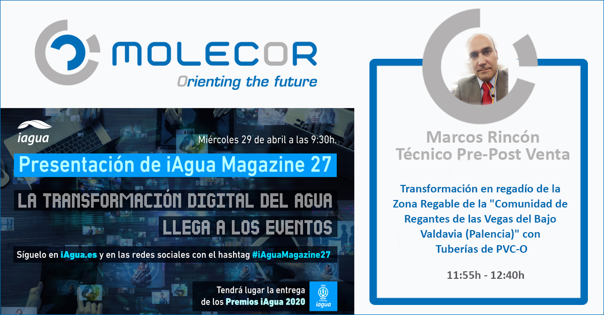 Molecor participa con un caso de estudio de transformación en regadío en la presentación de la revista iAgua 27