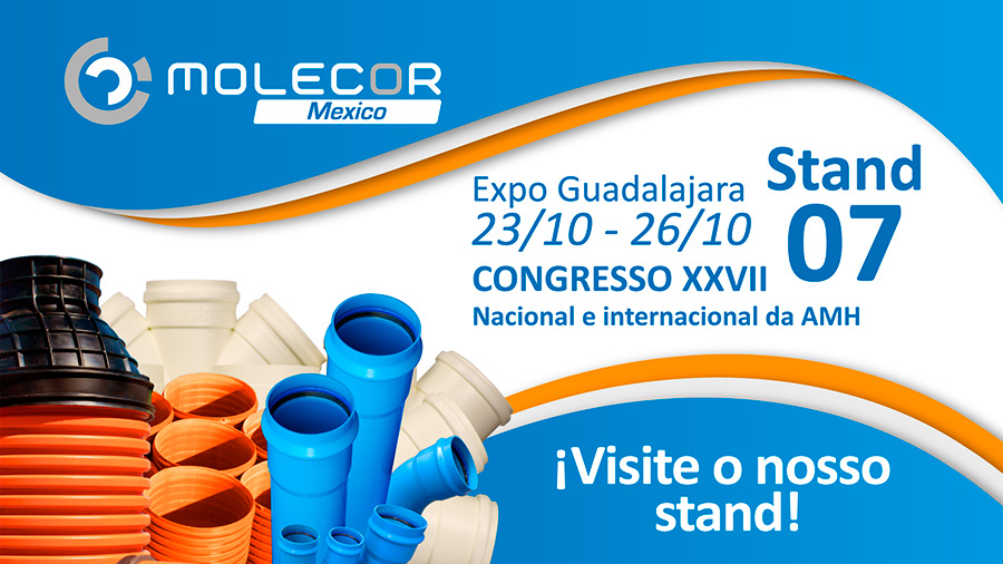 A Molecor no XXVII Congresso Nacional e Internacional da Associação Mexicana de Hidráulica