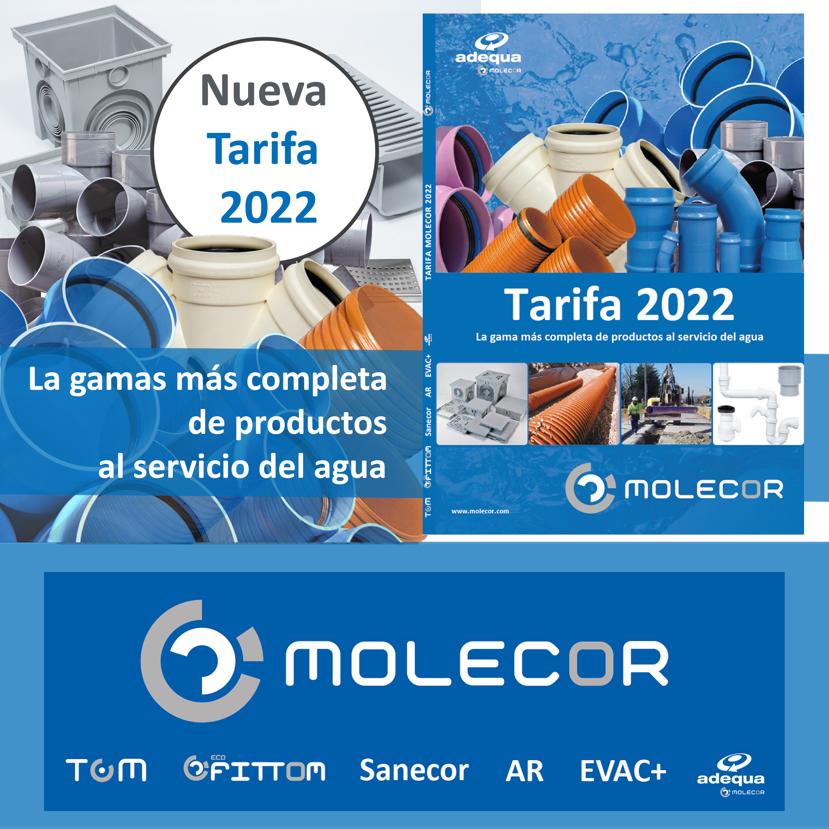 Tarifa 2022 de Molecor La gama más completa de productos al servicio del agua