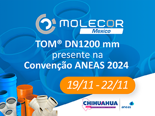 TOM® DN1200 mm, protagonista na XXXVI Convenção Anual e Expo ANEAS 2024 em Chihuahua