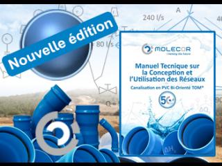 Nouvelle édition  Manuel Technique sur le Design et l’Utilisation des Canalisations TOM® en PVC Bi-Orienté