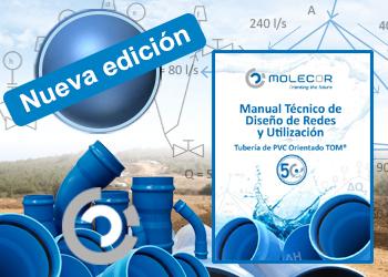 Nueva edición del Manual Técnico de Diseño de Redes y Utilización - Tubería de PVC Orientado TOM®